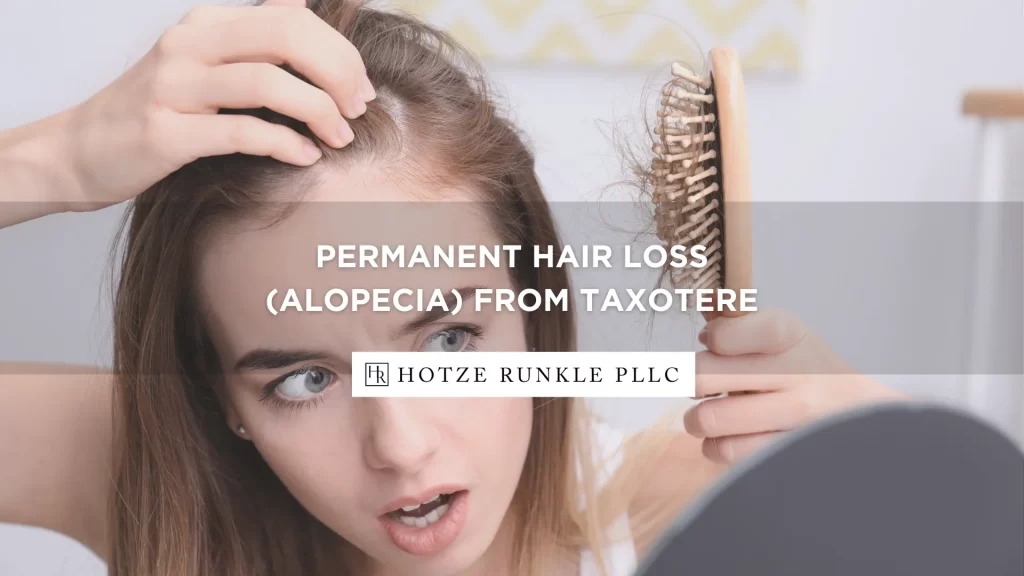 PERMANENT HAIR LOSS (ALOPECIA) FROM TAXOTERE