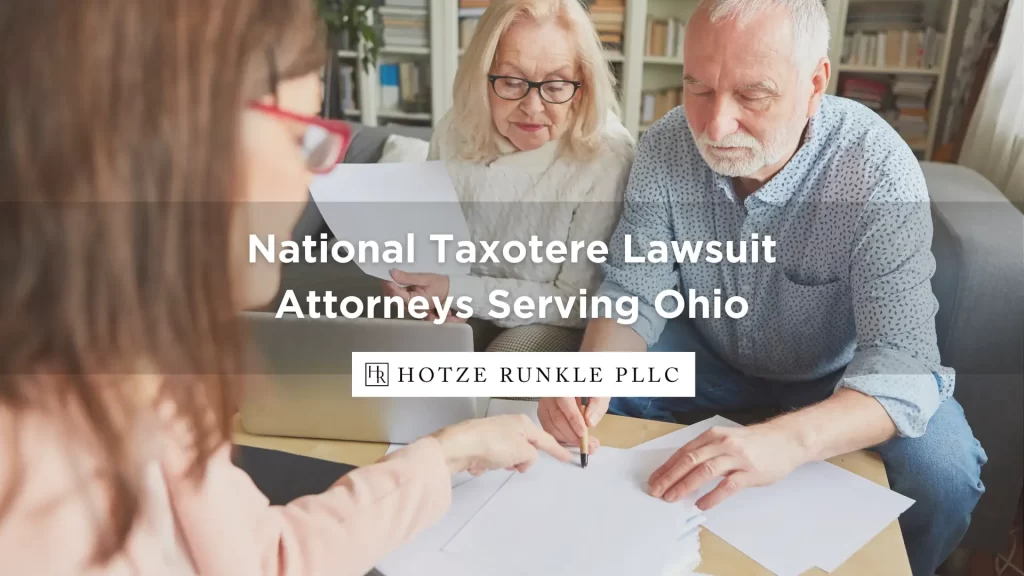 National Taxotere Lawsuit Attorneys Serving Ohio